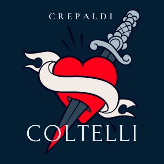 “Coltelli”, il nuovo singolo di Crepaldi pronto a trafiggerti il cuore
